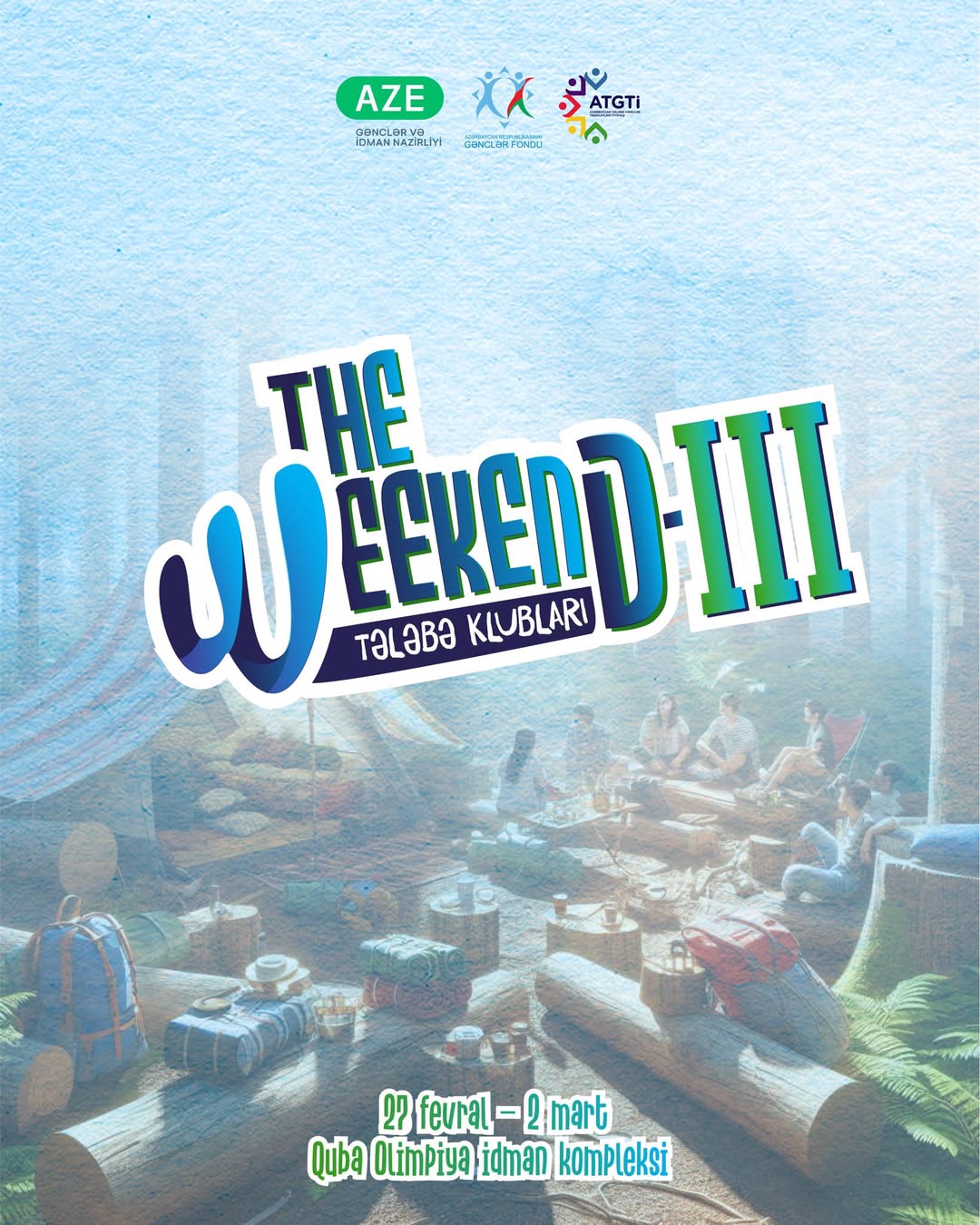 The WeekEND III - Tələbə Klubları!
