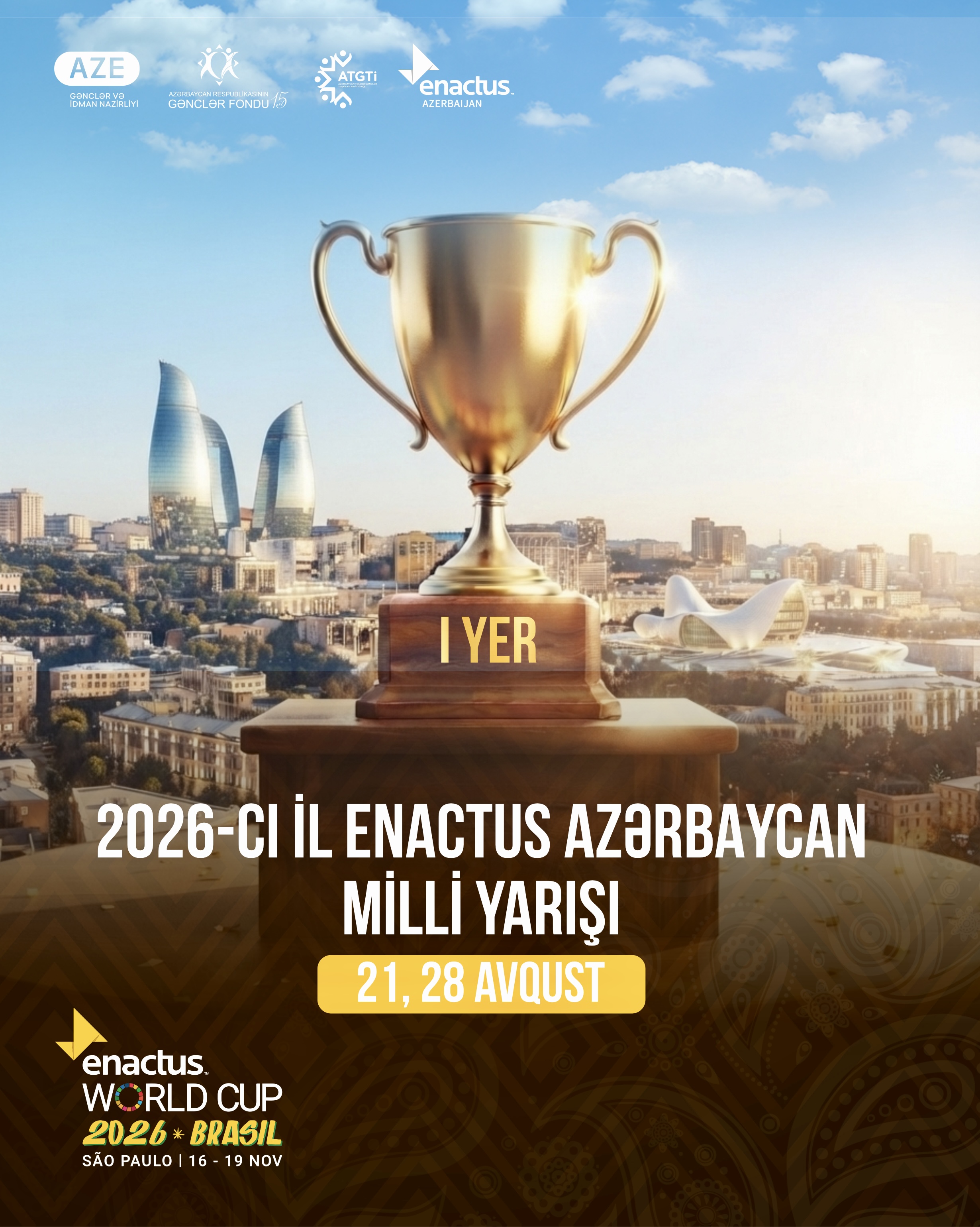 2026-cı il Enactus Azərbaycan Milli Yarışının başlamasına sayılı günlər qaldı!